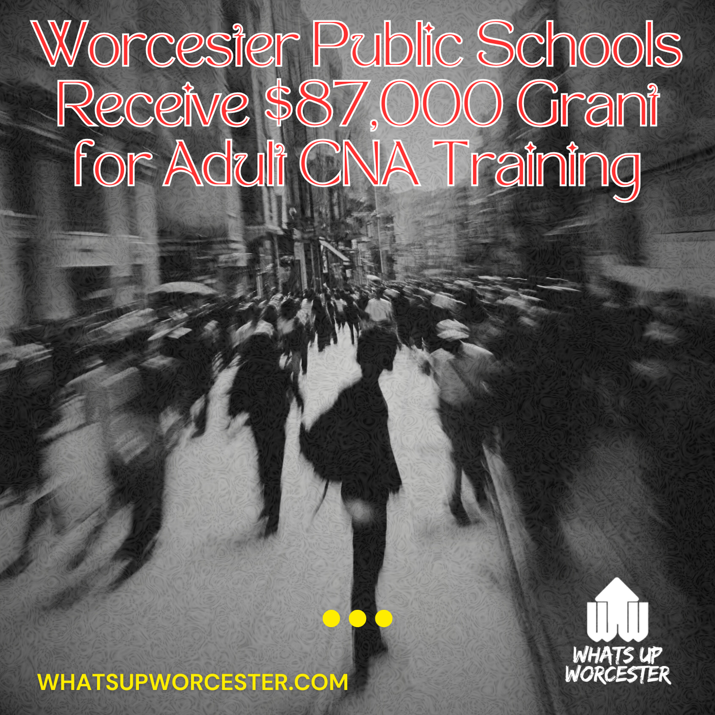 Worcester Schools fund adult CNA training